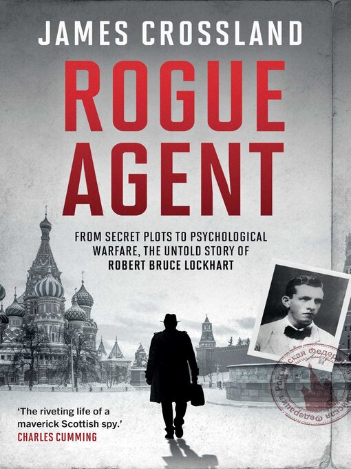 Title details for Rogue Agent by James Crossland - Available